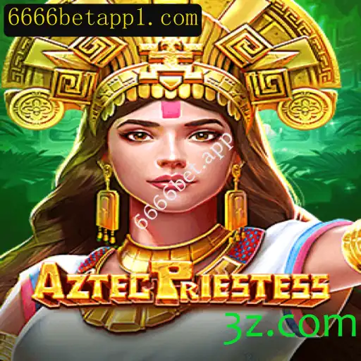 Descubra o Fascinante Mundo de AztecPriestess no 6666bet.app